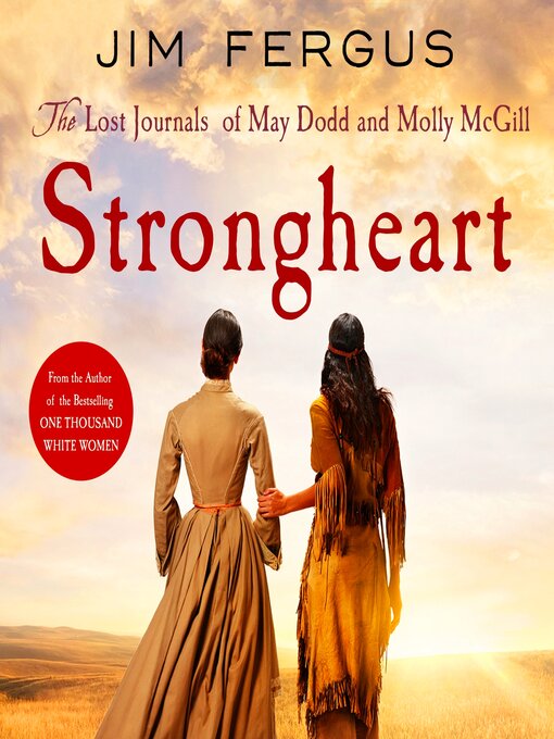 Title details for Strongheart by Jim Fergus - Available